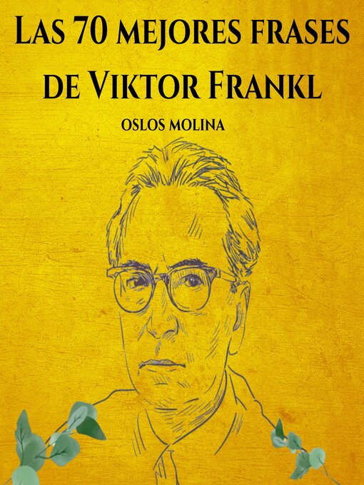 Title details for Las 70 mejores frases de Viktor Frankl by Viktor Frankl - Available